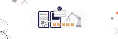 The Potential of HubSpot for Manufacturing | An Ultimate Guide