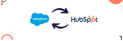 A Comprehensive Guide to HubSpot Salesforce Integration